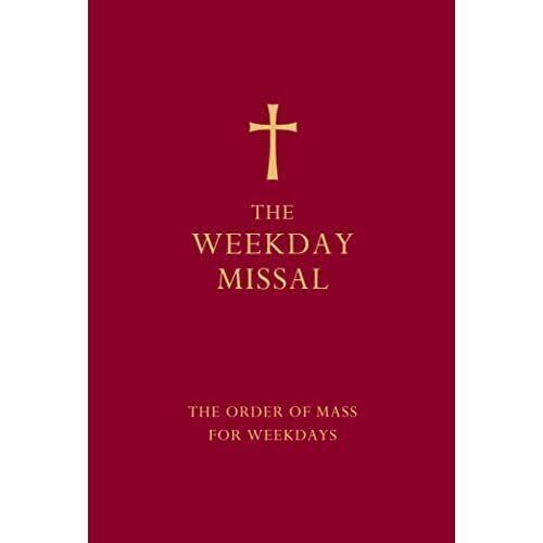 The Weekday Missal (Red edition): The New Translation of the Order of Mass...