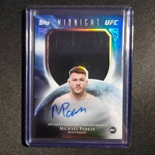 ⚡️XB 2026 TOPPS MIDNIGHT UFC ROOKIE AUTO RELIC RC MICHAEL PARKIN