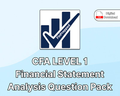 CFA Level 1 Prüfung: 2025-2026 Financial Statement Analysis Question Pack