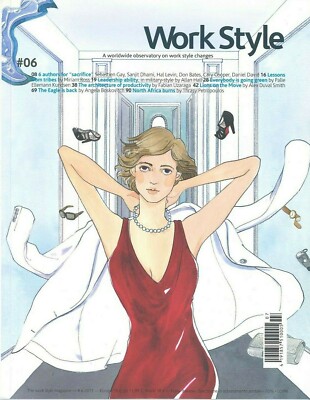Work Style - #6 - Spring 2011 - The work style magazine