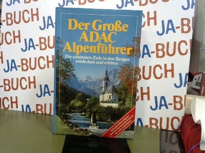 Der grosse ADAC-Alpenführer Dultz, Michael [Hrsg.]: