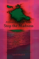 African American Youth - Stop The Madness Leon Elcock Taschenbuch Englisch 2005