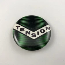 Vintage ( TENSION ) Button, Pinback