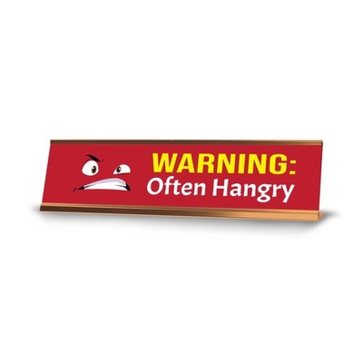 Warning: Often Hangry, Golden Frame Desk Sign (2x8)
