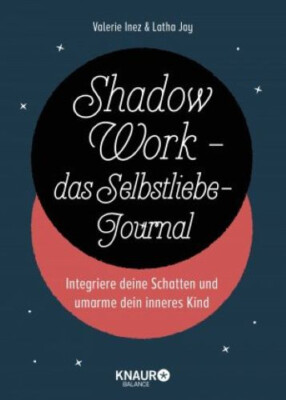 Shadow Work - das Selbstliebe-Journal  -  UNGELESEN