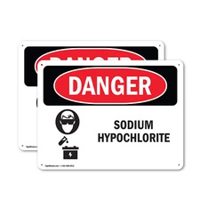 (2 Pack) Sodium Hypochlorite OSHA Danger Sign Decal Metal Plastic
