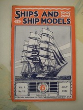 Ships & Ship Models Magazine July 1932 Used but in good condition