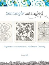 Zentangle desenredado: inspiración y sugerencias para el dibujo meditativo