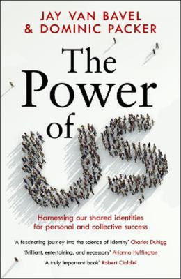 Jay Van Bavel Dominic J. Packer The Power of Us (Taschenbuch)