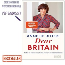 Dear Britain: Auf der Suche nach der Seele Gr...