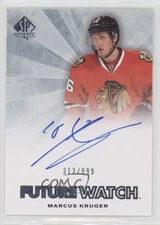 2011-12 SP Authentic Auto Future Watch /999 Marcus Kruger #243 Rookie Auto RC