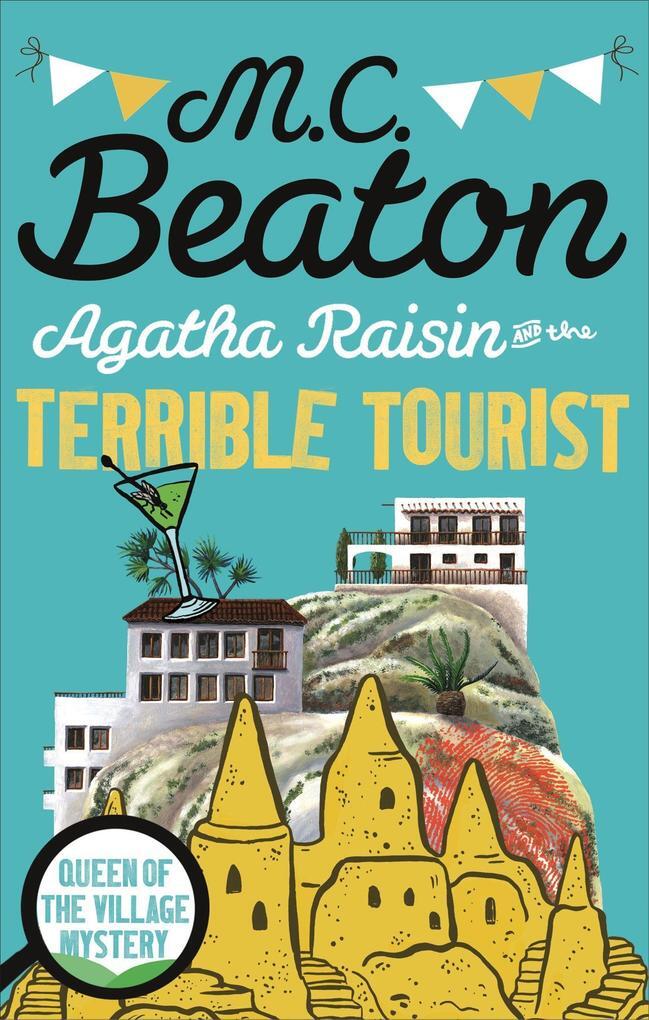 Thumbnail - Agatha Raisin And The Terrible Tourist | M. C. Beaton | Englisch