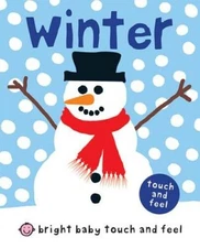 Bright Baby Touch and Feel Winter - Board book By Priddy, Roger - GOOD