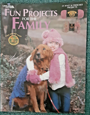 Leisure Arts Fun Projects for the Family 25 Knit & Crochet Craft Projects Book H