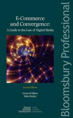 E-Commerce Convergence Guide to the Law of Digital Media: Information Technology