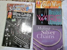 Lot of 5 Jewelry Making Books-Braided Jewelry, Chains, Liquid Silver,Coiled Wire
