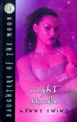 Night Shade (Daughters of the Moon) - Hardcover By Ewing, Lynne - GOOD