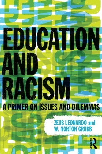 Education and Racism: A Primer on Issu... by Leonardo, Zeus Paperback / softback - Foto 1 di 2