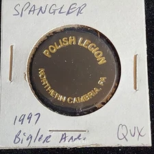 Polish Legion, Spangler, PA Good For Bottle In Trade Token gft2228