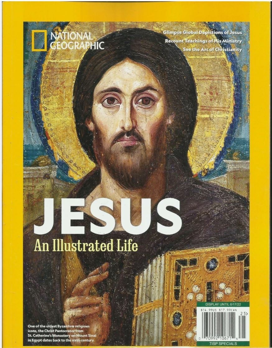 National Geographic Magazine,  Jesus  an Illustrated Life  Special Issue, 2022