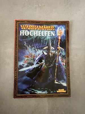 Warhammer Fantasy Hochelfen Armeebuch Codex Kampagne Supplement High Elves