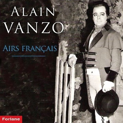 Audio Cd Neu - Alain Vanzo - Airs Francais -I- Forlane