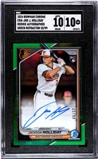 2024 Bowman Chrome Jackson Holliday #CRA-JHO RC Green Refractor SGC 10 Auto 10