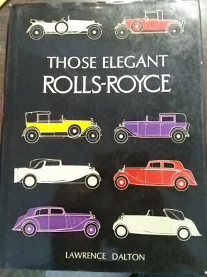 洋書ロールスロイス　THOSE ELEGANT ROLLS-ROYCE Those Elegant Rolls-Royce Book | eBay