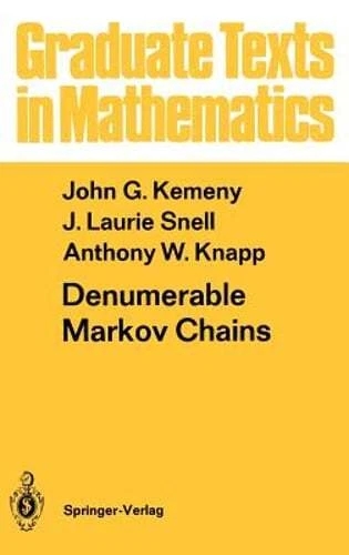 Denumerable Markov Chains: With a Chapter of Markov Random Fields by David: New