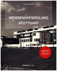 Weissenhofsiedlung Stuttgart von Jürgen Joedicke (2016, Taschenbuch)