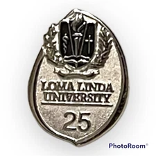 Loma Linda University Pinback Medical 25 Year Silver Anniversary LLUMC Medicine