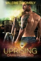 Uprising Dark Horizons Valerie Twombly Taschenbuch Kartoniert / Broschiert 2019