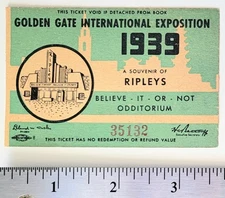1939 Golden Gate International Exposition Souvenir Ticket to Ripleys Odditorium!