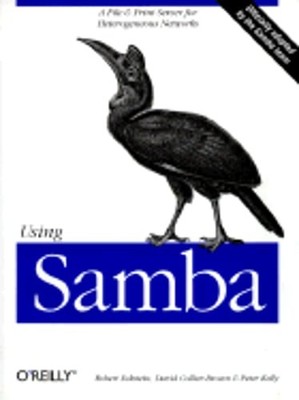 Using Samba: A File and Print Server for Heterogeneous Networks by Eckstein