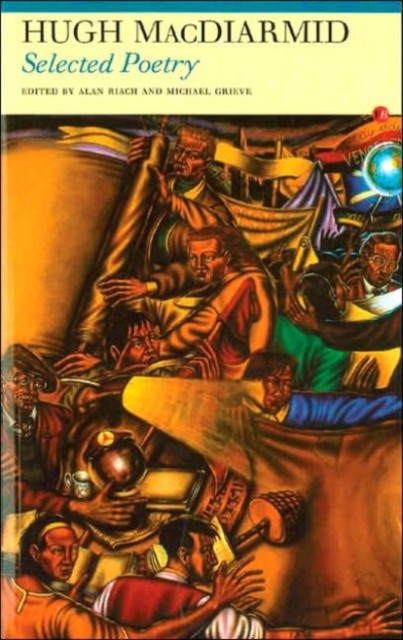 Selected Poetry by Hugh MacDiarmid (Paperback Book)