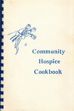 COMMUNITY HOSPICE COOKBOOK by Community Hospice Of Southeastern Washington