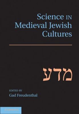 Science Medieval Jewish Cultures Hardcover Cambridge University P  9781107001459