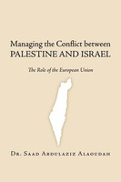 Managing The Conflict Between Palestine And Israel Alaoudah (U. A.) Taschenbuch