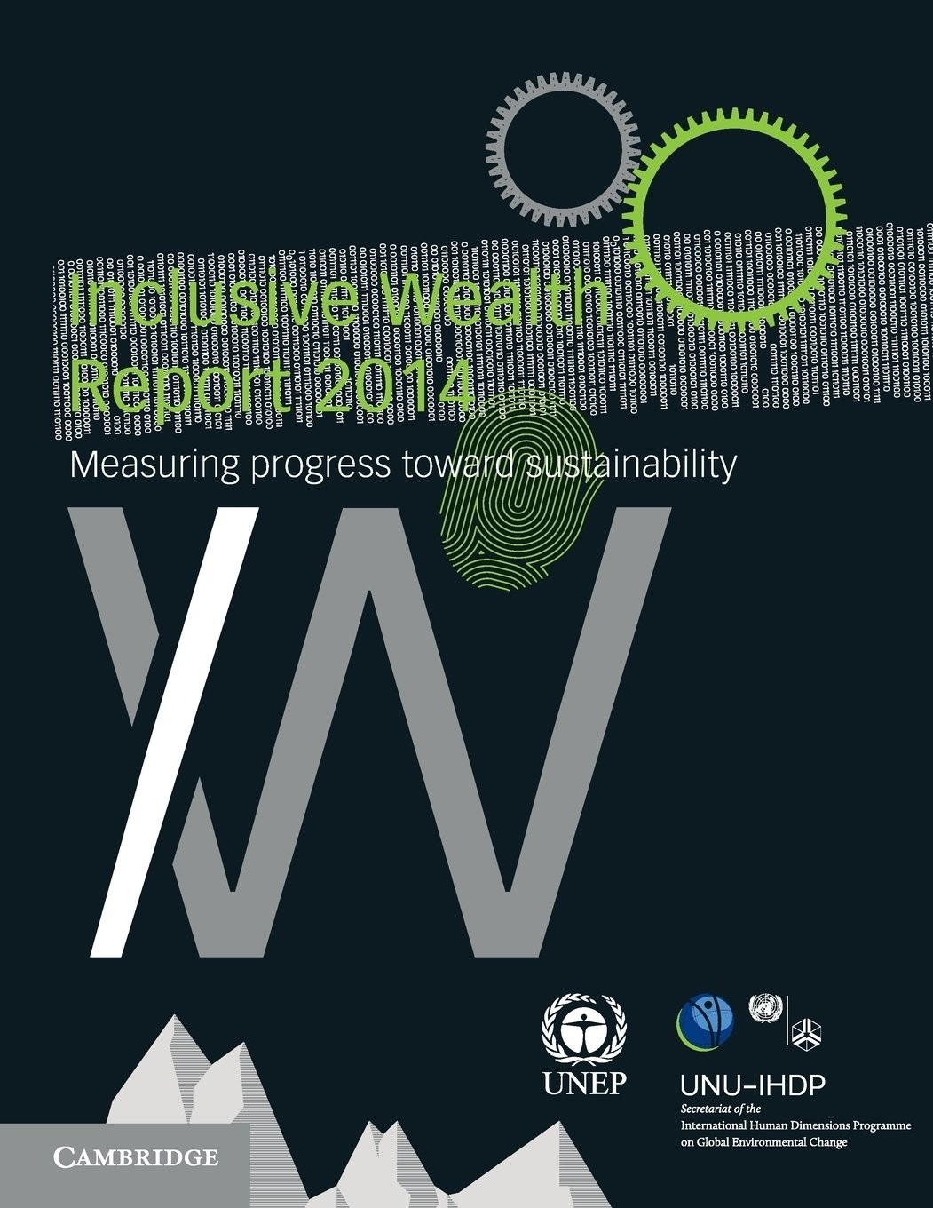 Inclusive Wealth Report 2014 by United Nations University In... - - Image 2