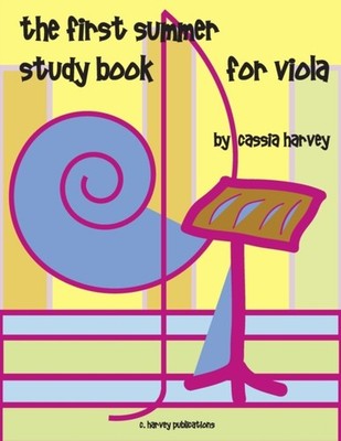 Harvey - First Summer Study Book for Viola - New paperback or softback - X555z
