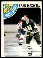 1978-79 O-Pee-Chee Brad Maxwell . Rookie Minnesota North Stars #83