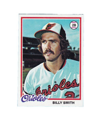 1978 TOPPS BASEBALL SET BREAK 666 BILLY SMITH ORIOLES NM/MT