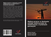 Naeim Farouk (U. A.) | Wp¿Yw Przerw W Dostawie Energii Elektrycznej Na...
