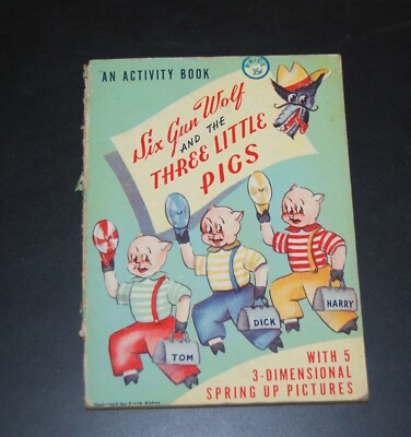 Six Gun Wolf and the Three Little Pigs With  Five 3-Dimensional Spring-Ups 1950s