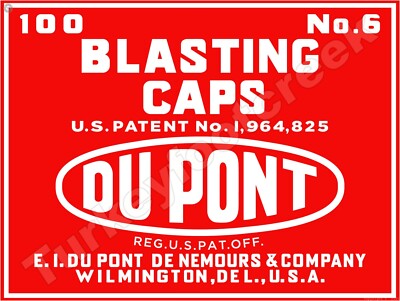 Du Pont Blasting Caps 18'' x 24'' Metal Sign