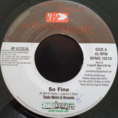 Tanto Metro and Devonte - So Fine / Homie s Girl / VG+ / 7