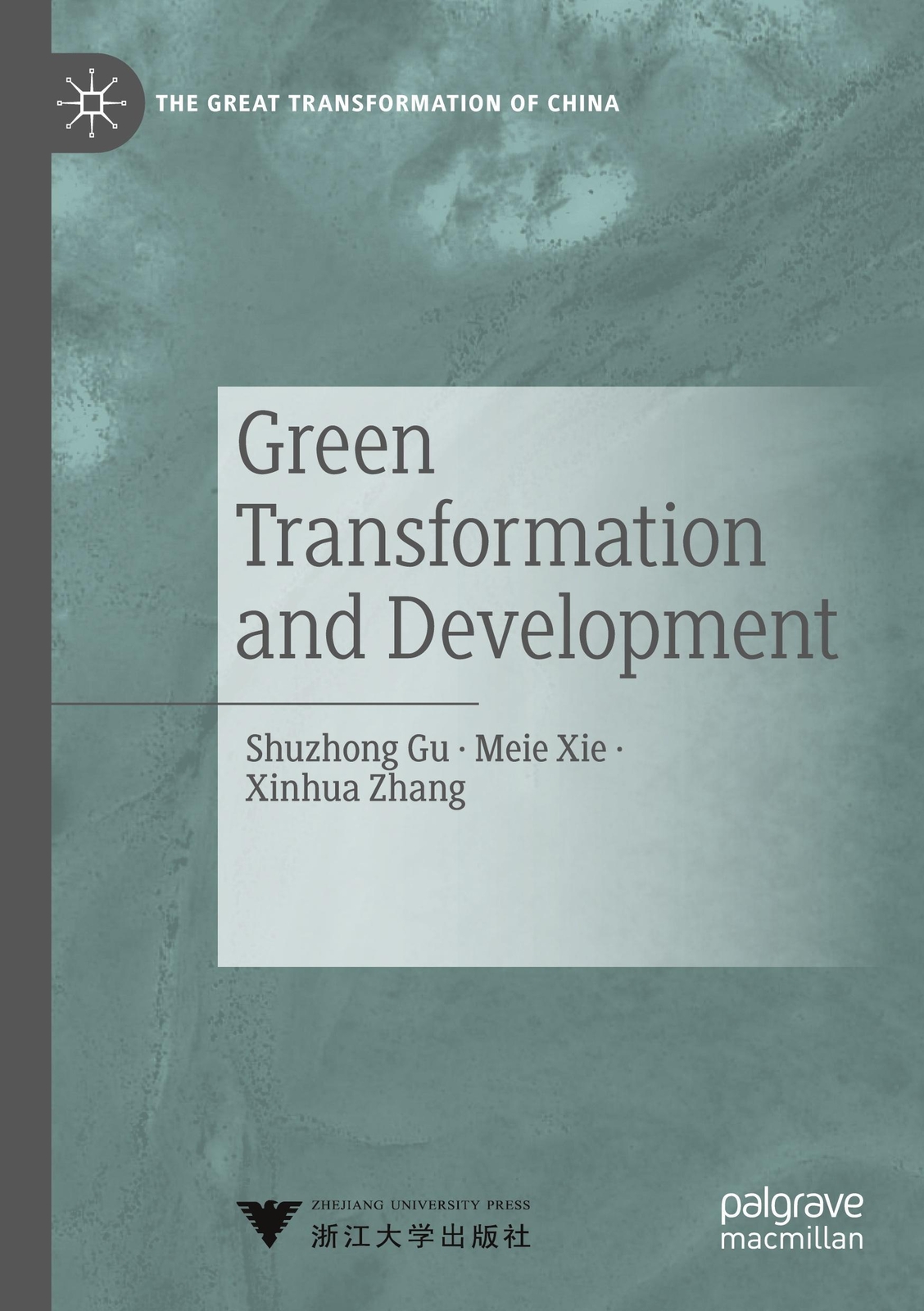 Thumbnail - Shuzhong (u. A.) | Green Transformation And Development | Taschenbuch