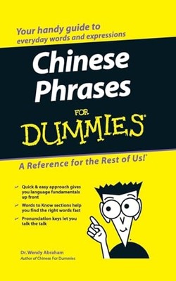 Chinese Phrases For Dummies by Abraham, Dr. Wendy 0764584774 FREE Shipping