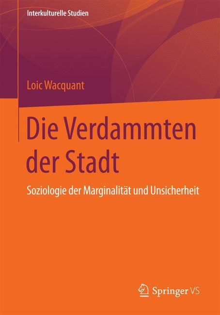 Thumbnail - Die Verdammten Der Stadt, Loïc Wacquant