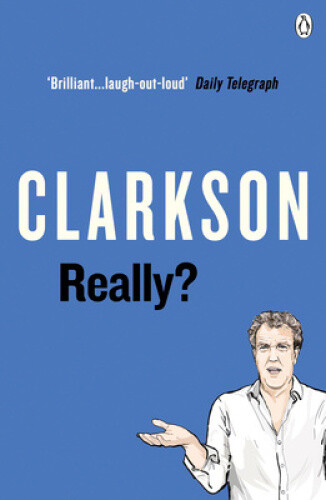 Thumbnail - Really? By Clarkson, Jeremy